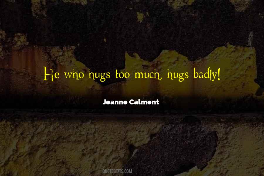 Quotes About Hugs #288571