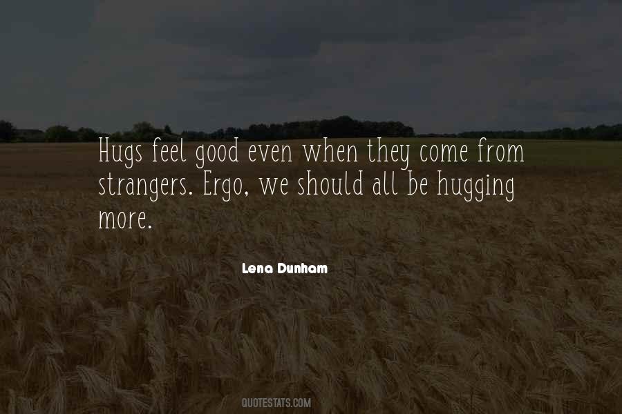 Quotes About Hugs #572188