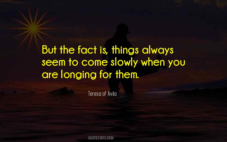 Quotes About Longing #1707588