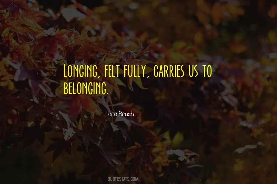 Quotes About Longing #1721278