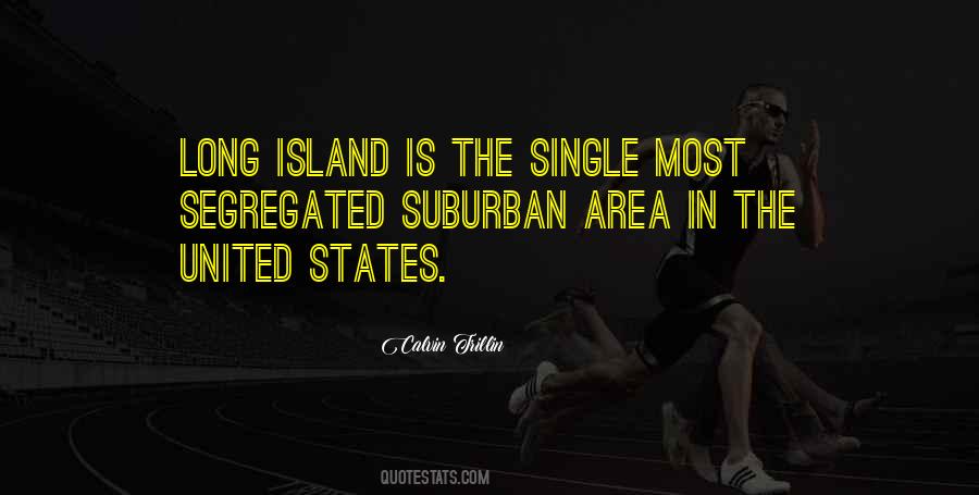 Quotes About Long Island #1251506