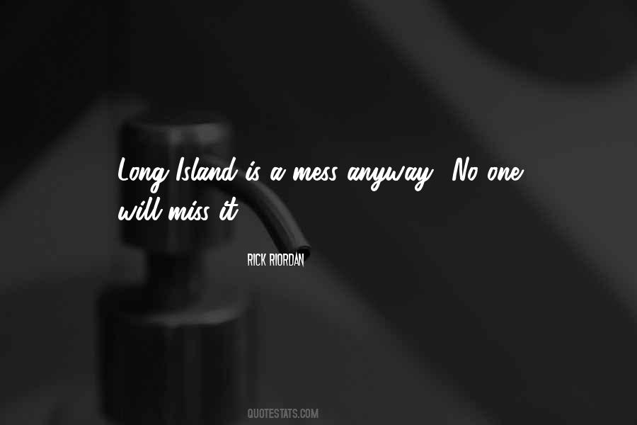 Quotes About Long Island #711643