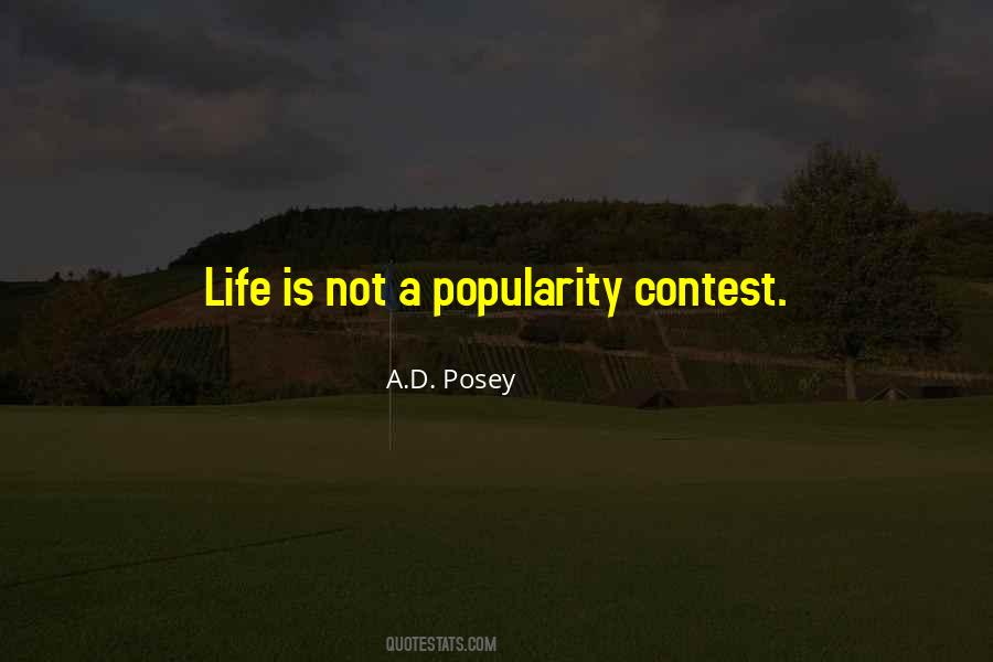 Quotes About Popularity Contest #1331204
