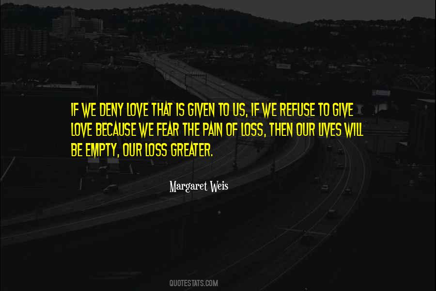 Deny Love Quotes #161998