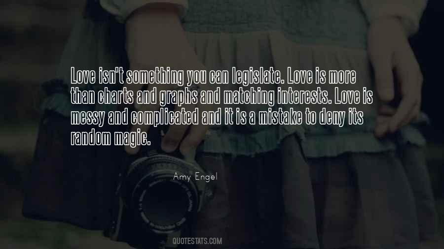 Deny Love Quotes #526927