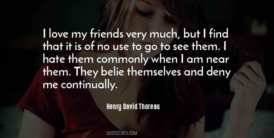 Deny Love Quotes #646541