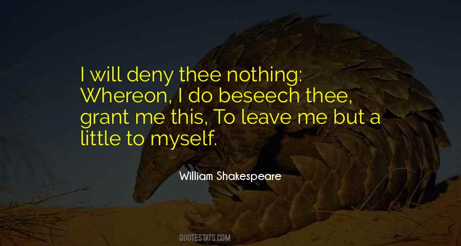 Deny Love Quotes #759732