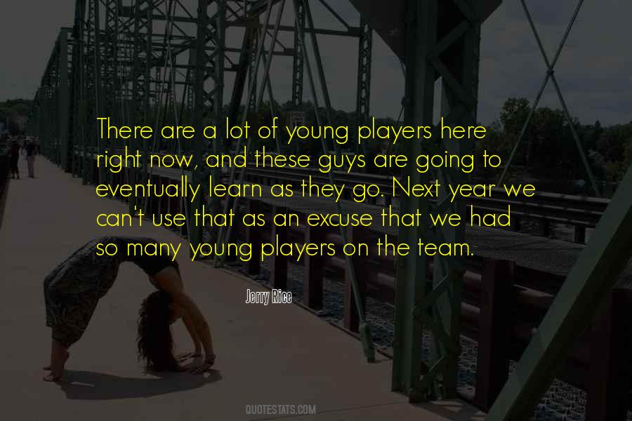 Quotes About Guys Who Are Players #1134922