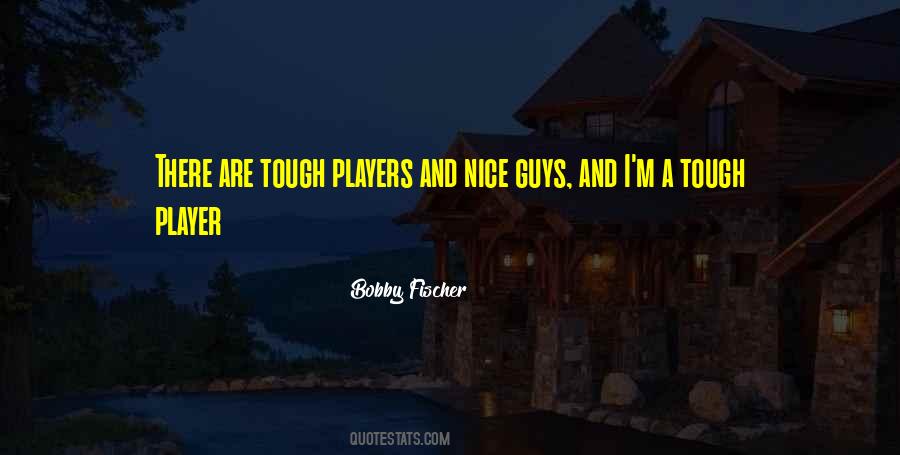 Quotes About Guys Who Are Players #760854