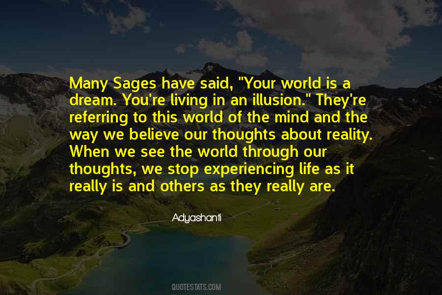 Quotes About Dream And Reality #360628