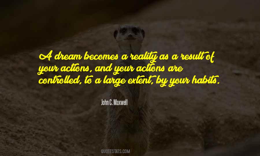 Quotes About Dream And Reality #95760