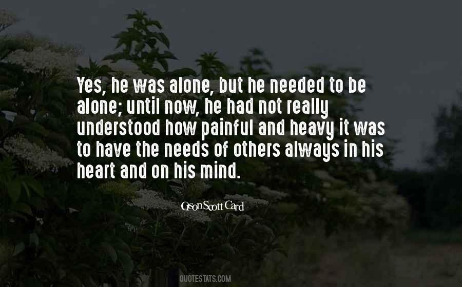 Was Alone Quotes #1862914