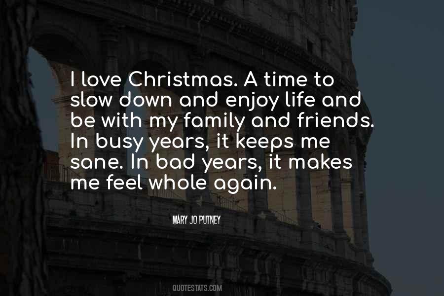 Christmas And Life Quotes #1415559