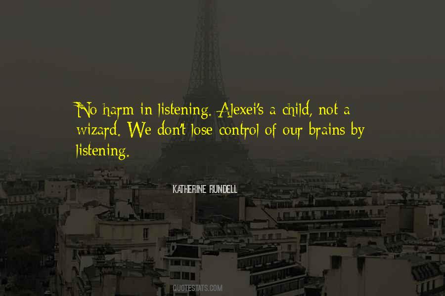 Quotes About Listening To Your Child #70272