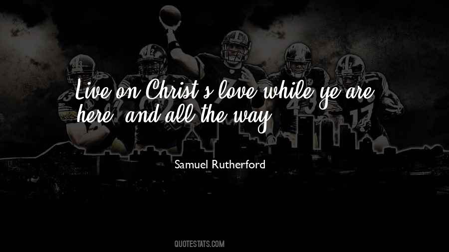 Christ S Love Quotes #394538