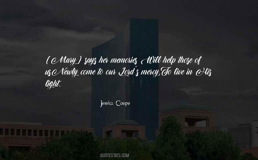 In Our Memories Quotes #109895
