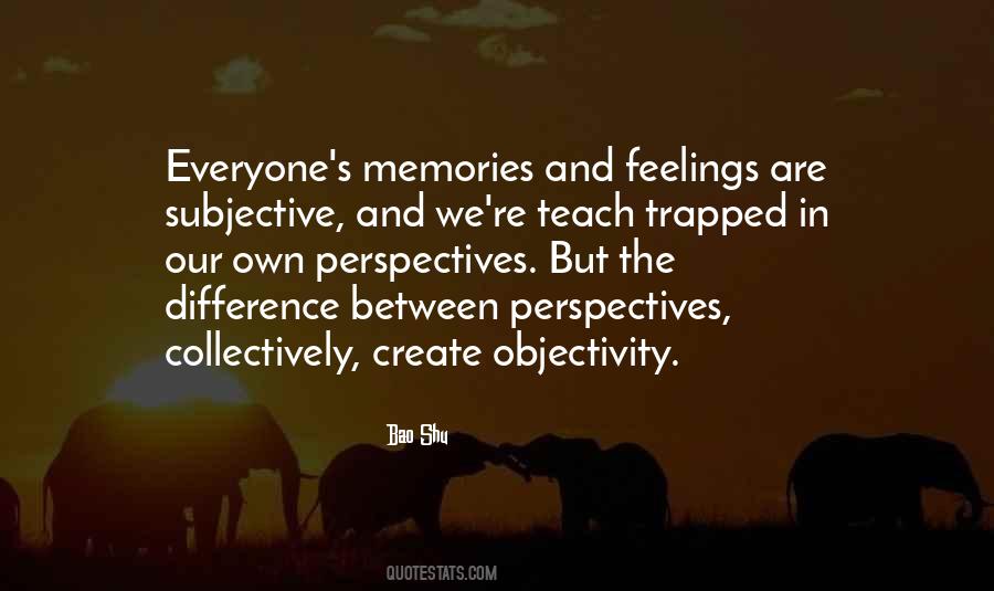 In Our Memories Quotes #115617