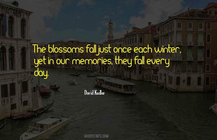 In Our Memories Quotes #1769222