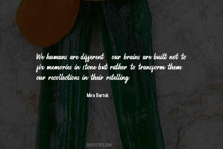 In Our Memories Quotes #254967