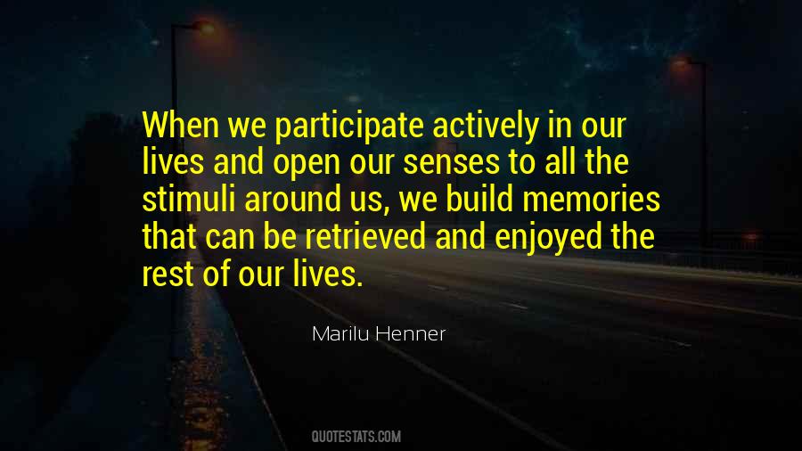 In Our Memories Quotes #343526