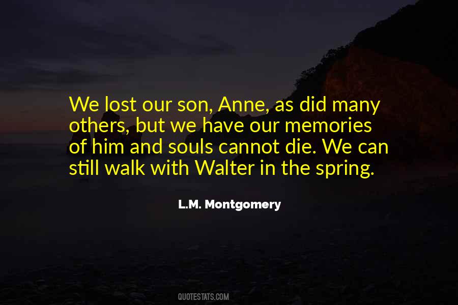 In Our Memories Quotes #383728