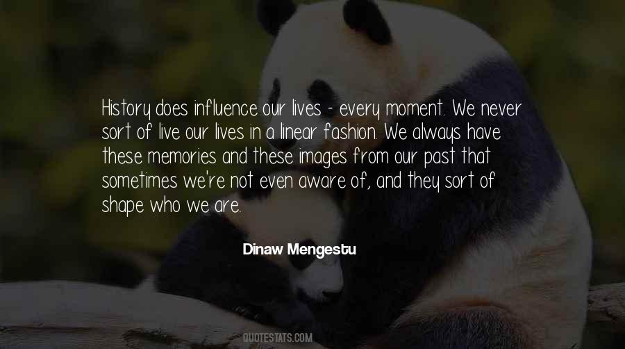 In Our Memories Quotes #463925