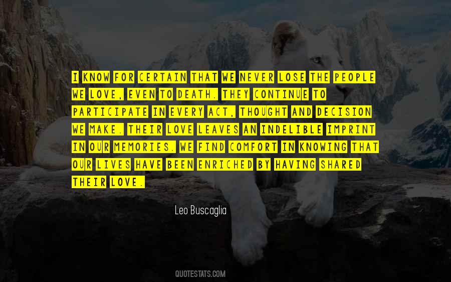In Our Memories Quotes #502670