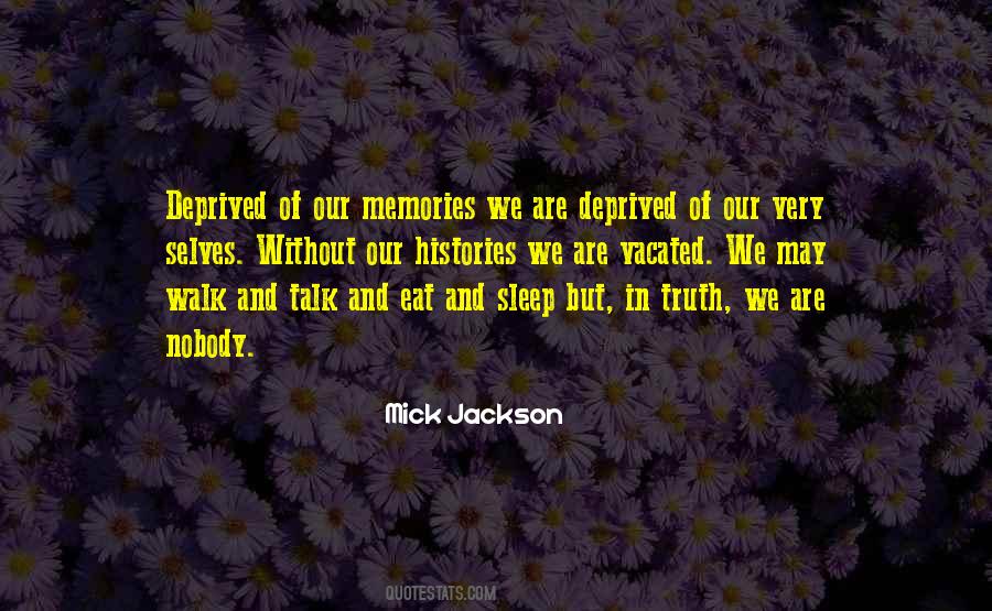 In Our Memories Quotes #530956