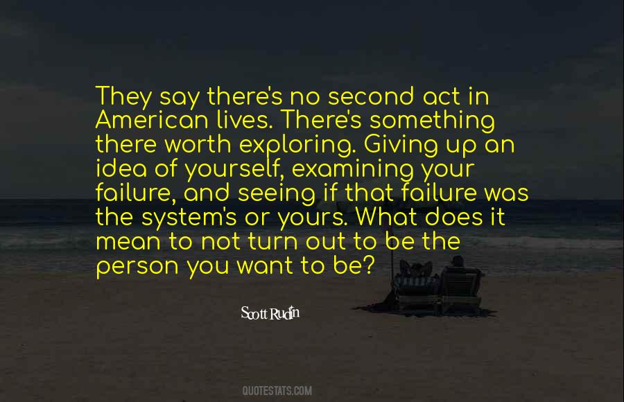 Quotes About Examining Yourself #594362