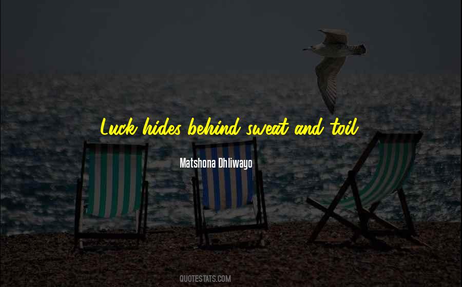 Toil Toil Quotes #239293