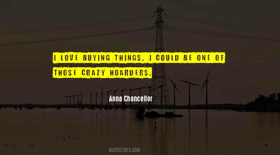 Quotes About Hoarders #240523