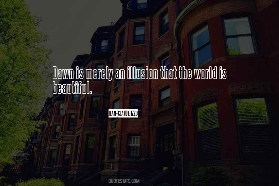 Quotes About The World Is Beautiful #128635