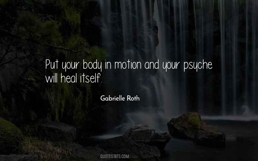 Body In Motion Quotes #1183404