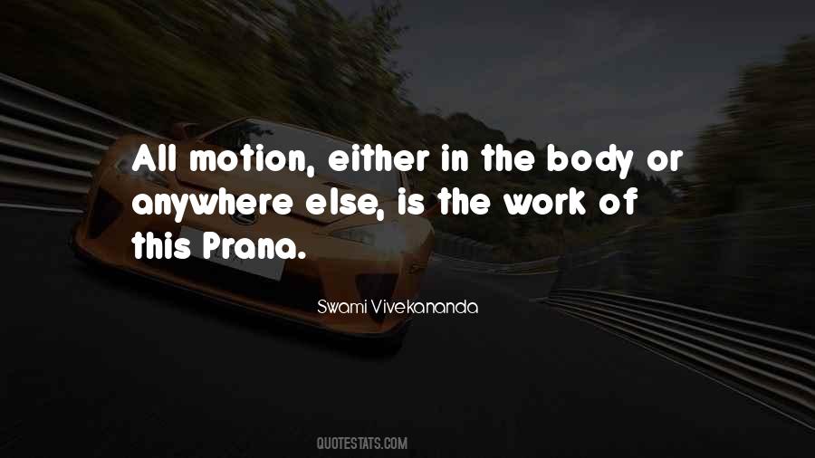 Body In Motion Quotes #1187782