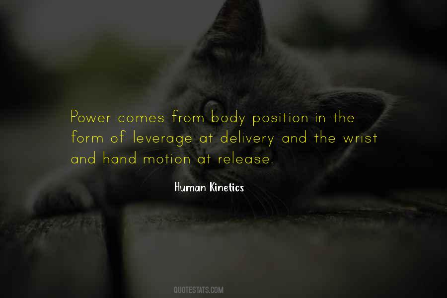 Body In Motion Quotes #849519