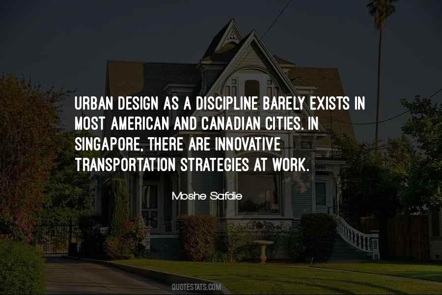 Quotes About Urban Design #1213829