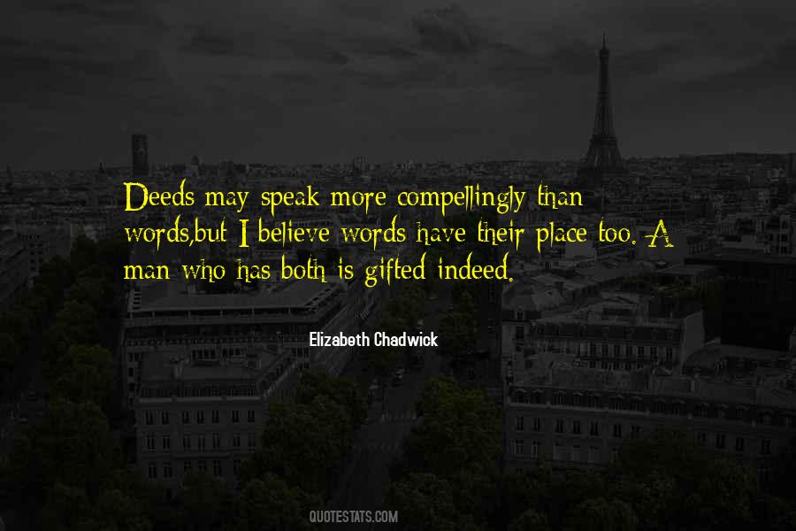 Quotes About A Man Of Words And Not Of Deeds #1699886