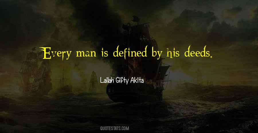 Quotes About A Man Of Words And Not Of Deeds #877310