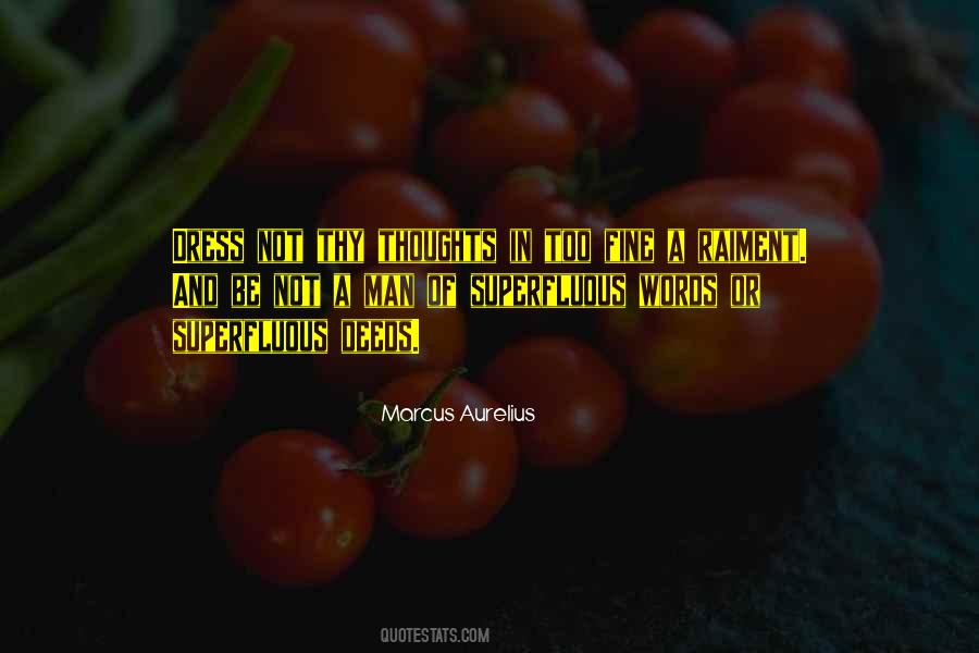 Quotes About A Man Of Words And Not Of Deeds #909754