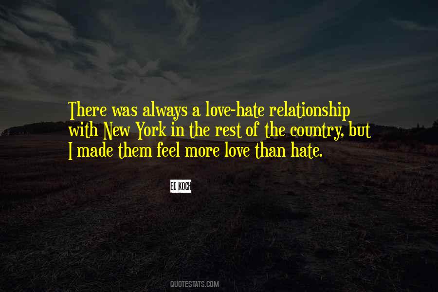 Love Hate Relationship Quotes #1025721