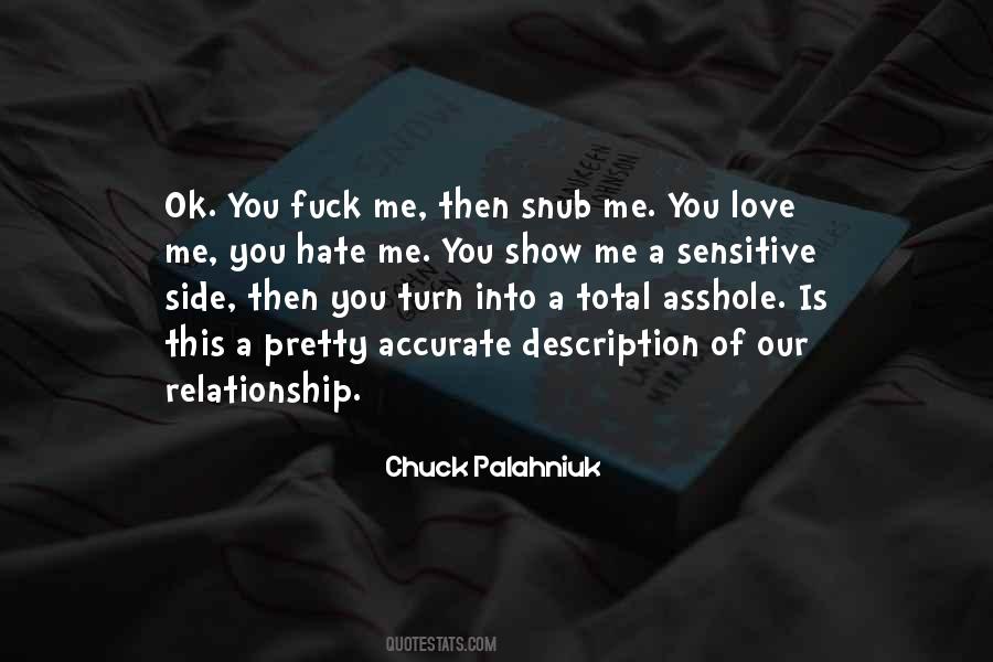 Love Hate Relationship Quotes #1287742