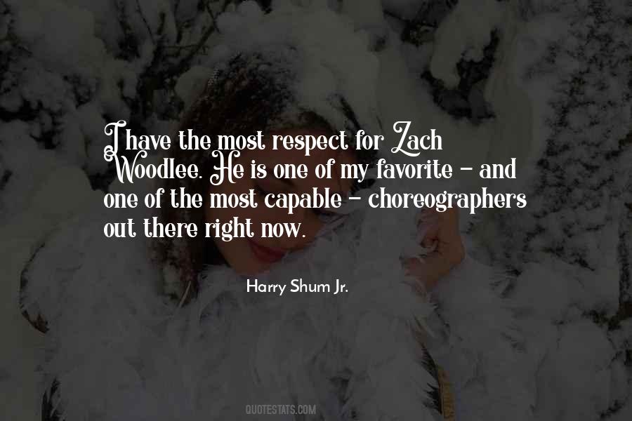 Quotes About Choreographers #1257074