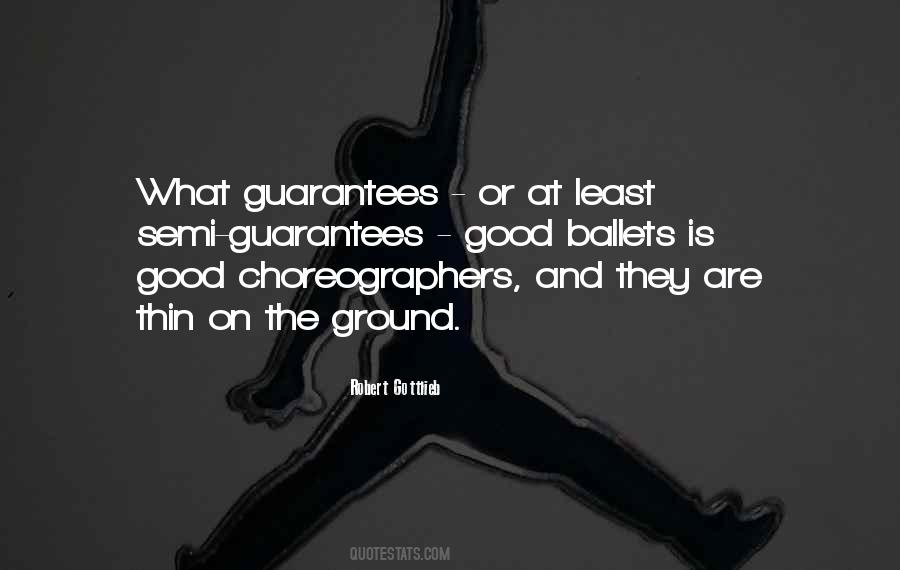 Quotes About Choreographers #1867172