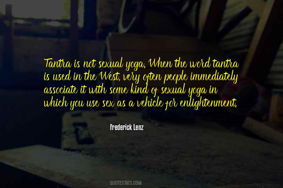 Tantra Yoga Quotes #1270043