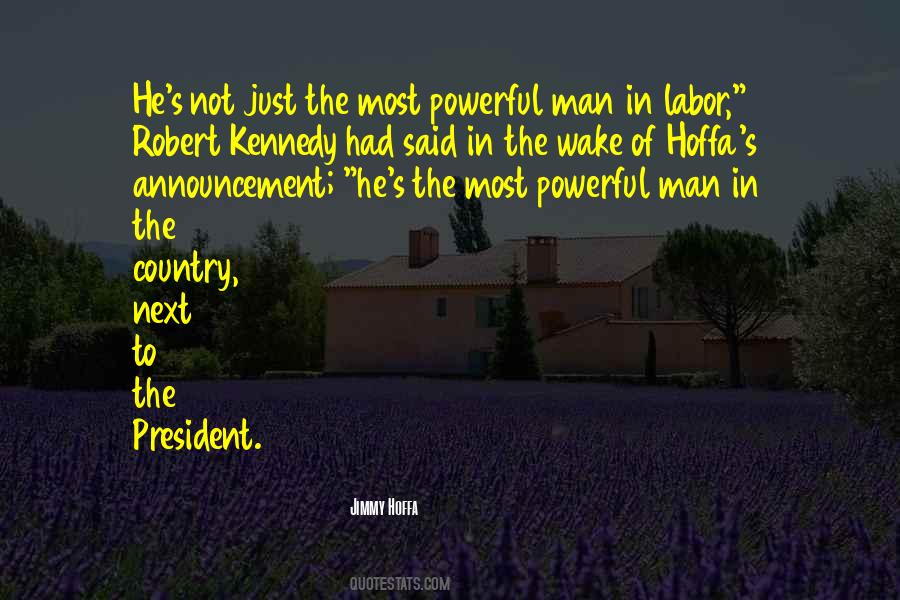 Quotes About Powerful Man #1804453