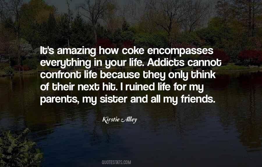 Quotes About Sister Friends #1131364
