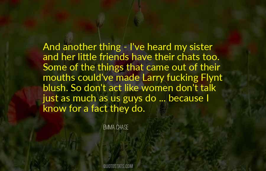 Quotes About Sister Friends #1387053
