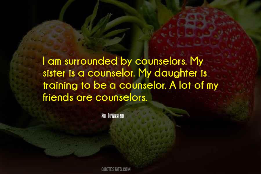 Quotes About Sister Friends #1410307