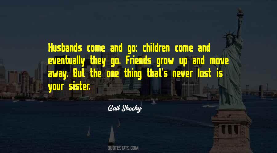 Quotes About Sister Friends #1534391