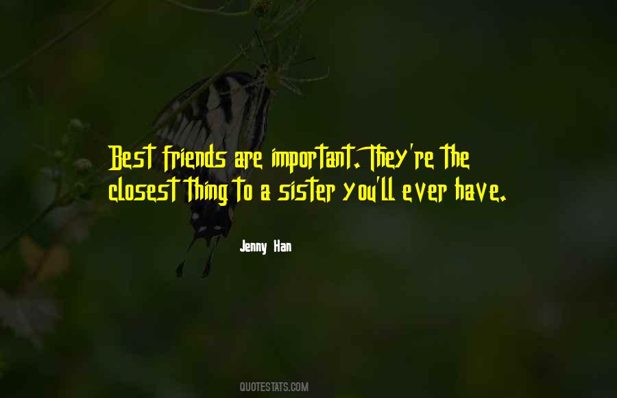 Quotes About Sister Friends #1564617